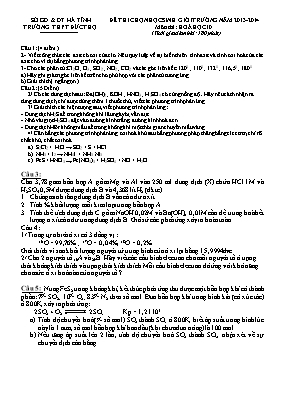 Đề thi chọn học sinh giỏi trường năm 2013 - 2014 môn thi Hoá học 10 - Trường THPT Đức Thọ